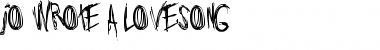 Jo_wrote_a_lovesong Font