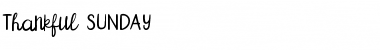 Download Thankful SUNDAY Font Download Thankful SUNDAY Font