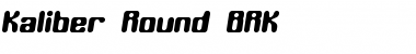 Download Kaliber Round BRK Font Download Kaliber Round BRK Font
