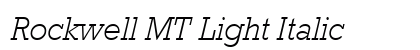 Rockwell MT Light Italic Preview