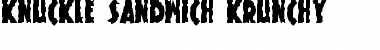Knuckle Sandwich Krunchy Font