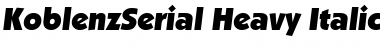 KoblenzSerial-Heavy Italic Font