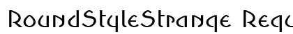 RoundStyleStrange Regular preview