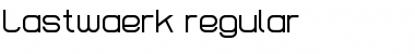 Lastwaerk regular Regular Font Lastwaerk regular Regular Font
