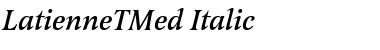 LatienneTMed Italic Font