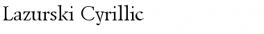Lazurski Cyrillic Font Lazurski Cyrillic Font