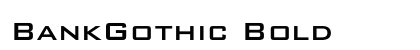 BankGothic Bold preview