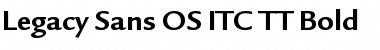 Legacy Sans OS ITC TT Bold Font