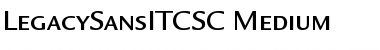 LegacySansITCSC-Medium Font
