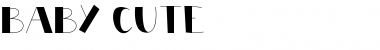 Download BABY CUTE Font Download BABY CUTE Font