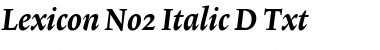 Lexicon No2 Italic D Txt Font