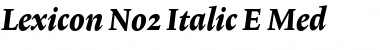 Lexicon No2 Italic E Med Font