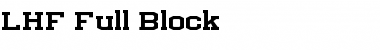 LHF Full Block Regular Font