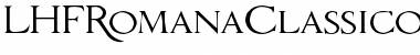 LHFRomanaClassico Regular Font