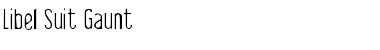 Libel Suit Gaunt Font
