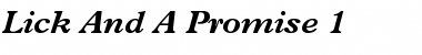 Lick And A Promise 1 Font