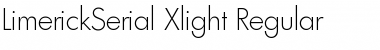 Download LimerickSerial-Xlight Font