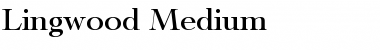 Lingwood-Medium Regular Font