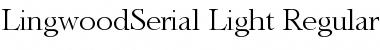 LingwoodSerial-Light Font