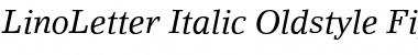 LinoLetter RomanOsF Italic Font