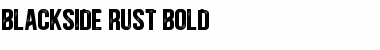 Blackside Rust Bold Font