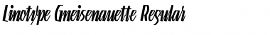 LTGneisenauette Regular Regular Font
