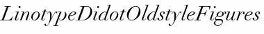 LinotypeDidotOldstyleFigures RomanItalic Font