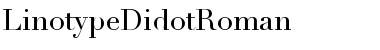 Download LinotypeDidotRoman Font
