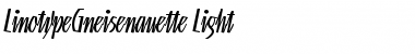 LTGneisenauette Light Regular Font