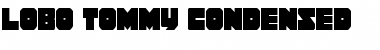 Lobo Tommy Condensed Font