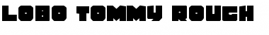 Lobo Tommy Rough Font