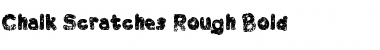 Chalk Scratches Rough Font