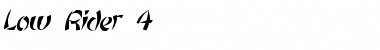 Low Rider 4 Font