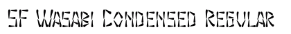 SF Wasabi Condensed Regular Preview