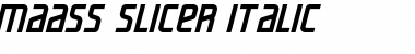 Download maass slicer Font Download maass slicer Font