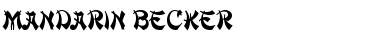 Download Mandarin Becker Font Download Mandarin Becker Font