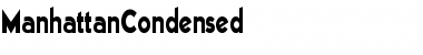 ManhattanCondensed Regular Font