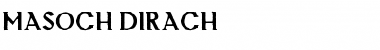 Masoch-Dirach Medium Font