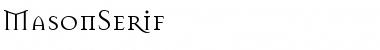 Download MasonSerif Font Download MasonSerif Font