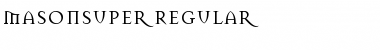 MasonSuper Regular Font MasonSuper Regular Font