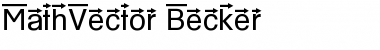 MathVector Becker Normal Font
