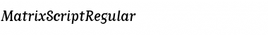 Download MatrixScriptRegular Font Download MatrixScriptRegular Font
