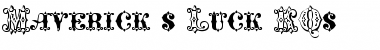 Maverick's Luck KQs Font