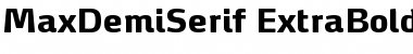 MaxDemiSerif-ExtraBold Regular Font