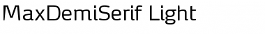 MaxDemiSerif-Light Regular Font