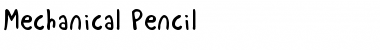 Mechanical Pencil Font