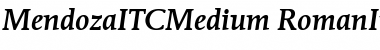 MendozaITCMedium Font