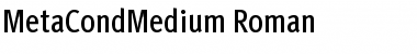 MetaCondMedium Roman Font