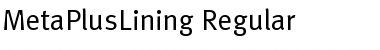 MetaPlusLining Regular Font MetaPlusLining Regular Font