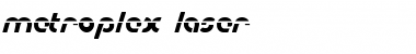 Metroplex Laser Font